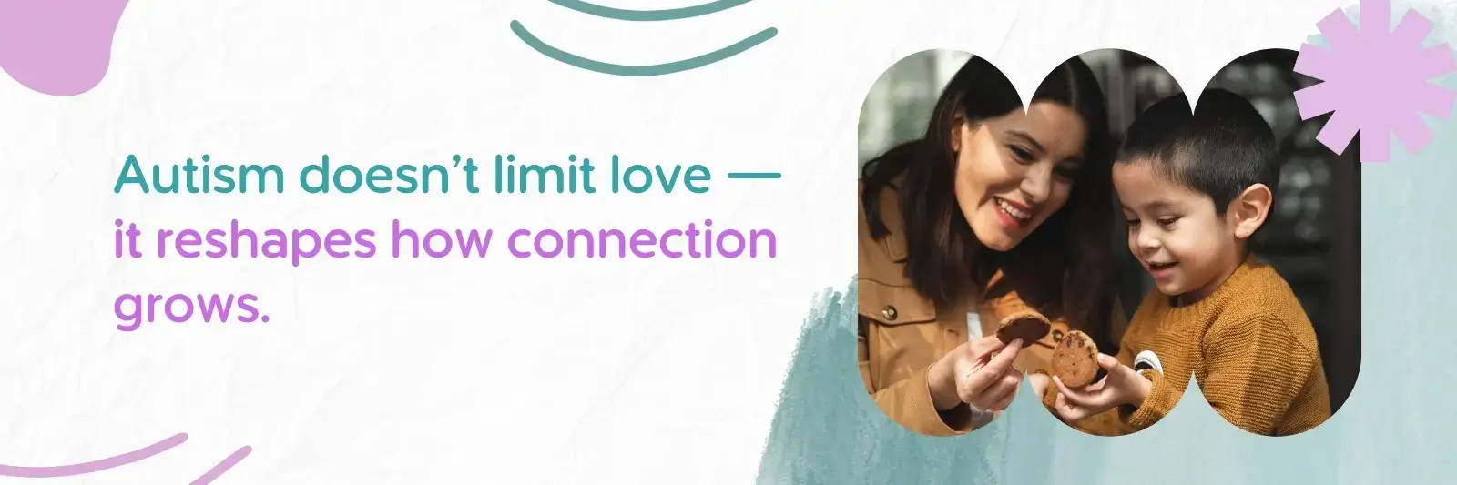 Autism doesn't limit love, it reshapes how connection grows.